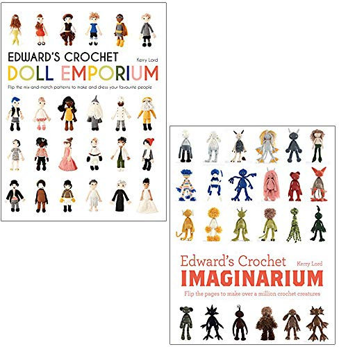 Edward's Crochet Collection 2 Books Set By Kerry Lord (Imaginarium, Doll Emporium)