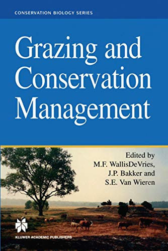 Grazing and Conservation Management (Conservation Biology)