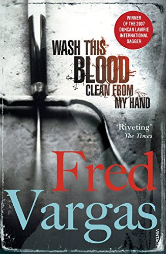 Wash This Blood Clean From My Hand (Commissaire Adamsberg)