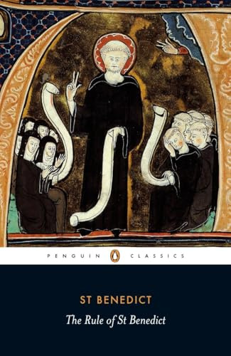The Rule of St Benedict (Penguin Classics)