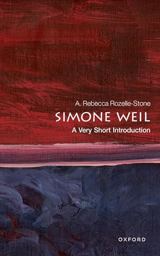 Simone Weil: A Very Short Introduction