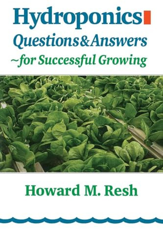 Hydroponics: Questions & Answers for Successful Growing