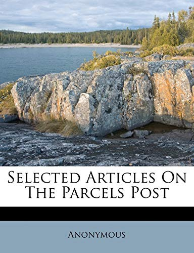 Selected Articles on the Parcels Post