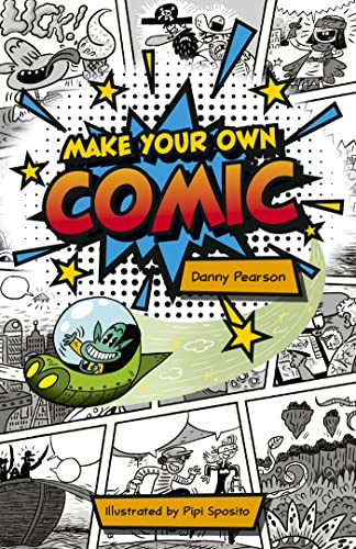 Reading Planet KS2: Make Your Own Comic - Stars/Lime (Rising Stars Reading Planet)