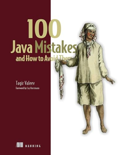 100 Java Mistakes and How to Avoid Them