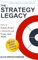 The Strategy Legacy: How to Future-Proof a Business and Leave Your Mark
