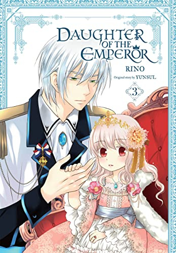 Daughter of the Emperor, Vol. 3 (Volume 3)