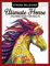 Utimate Horse Coloring Book for Adults: Horses in Mandala Patterns for Relaxation and Stress Relief (Coloring Book for Grown-Ups, Band 10)