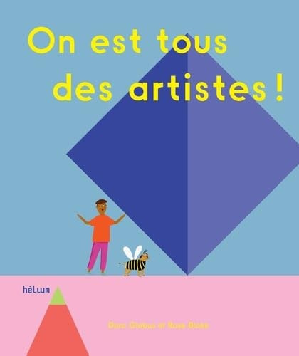 On est tous des artistes !: I Am an Artist