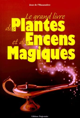 Grand livre plantes et encens magiques
