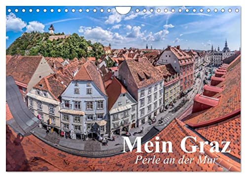 Mein Graz. Perle an der Mur (Wandkalender 2025 DIN A4 quer), CALVENDO Monatskalender