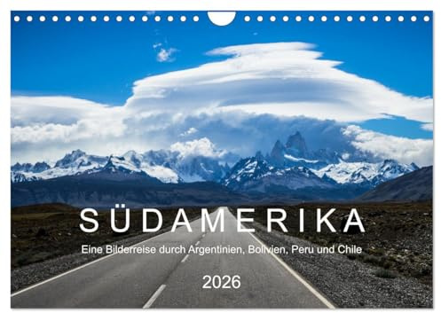 SÜDAMERIKA Eine Bilderreise durch Argentinien, Bolivien, Peru und Chile 2026 (Wandkalender 2026 DIN A4 quer), CALVENDO Monatskalender: Ein ... Bolivien, Peru und Chile. (CALVENDO Natur)