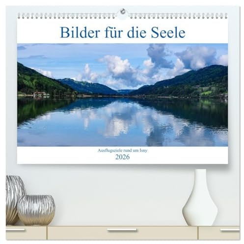 Ausflugsziele rund um Isny (hochwertiger Premium Wandkalender 2026 DIN A2 quer), Kunstdruck in Hochglanz: Bilder für die Seele aus dem Allgäu. (CALVENDO Natur)