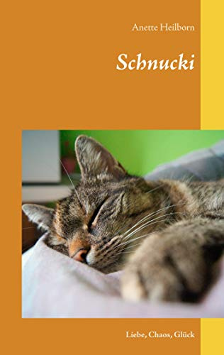 Schnucki: Liebe, Chaos, Glück