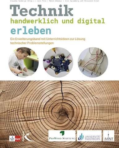 Technik handwerklich und digital erleben