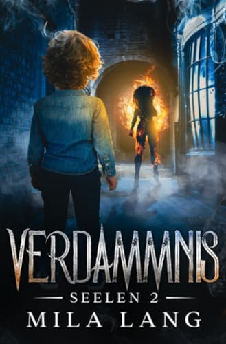 Verdammnis: Selen 2 (Seelen-Saga)