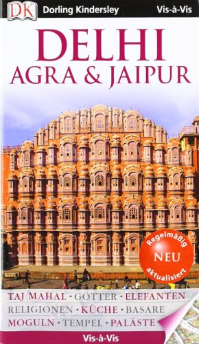Vis a Vis Reiseführer Delhi, Agra & Jaipur (Vis à Vis)