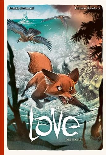 Love 02: Der Fuchs: Ausgezeichnet mit dem Spezialpreis der Jury des Comic-Festivals in Lucca 2011
