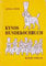 Kynos Hundekochbuch (Das besondere Hundebuch)