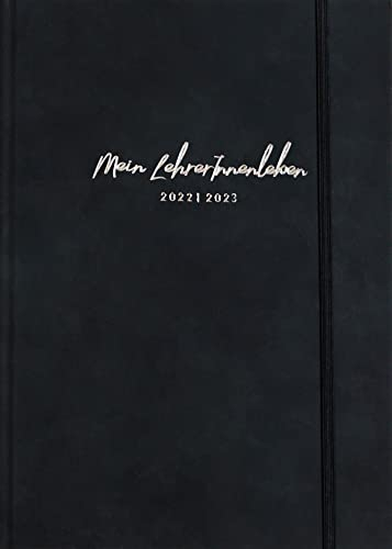 die.Organizer »Mein LehrerInnenleben« 2022/2023 Organizer in Anthrazit, DIN B5 (17,6 x 25 cm): Gut organisiert mit dem Lehrerinnen- und Lehrerkalender für das Schuljahr 2022/2023!