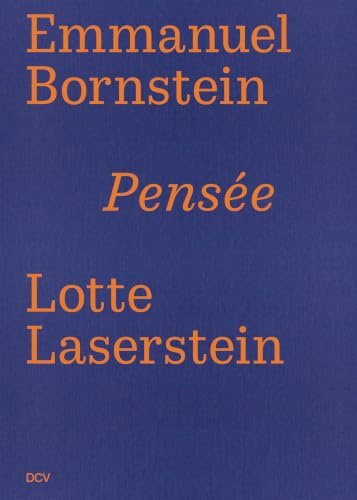 Emmanuel Bornstein / Lotte Laserstein – Pensée: Pensée
