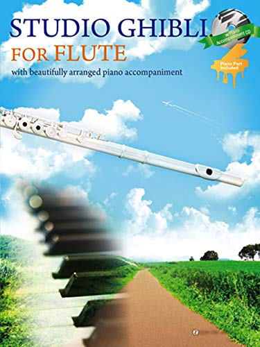 Studio Ghibli for Flute: Flöte und Klavier. Partitur und Stimme.