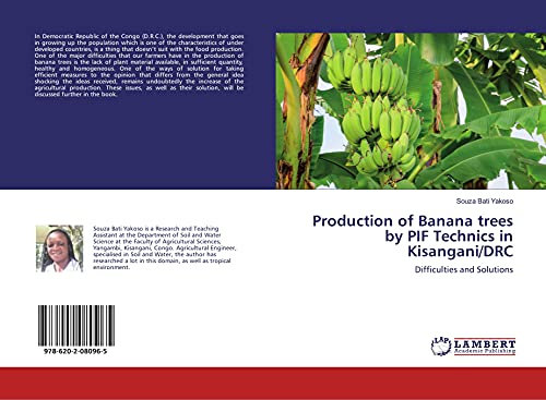 Production of Banana trees by PIF Technics in Kisangani/DRC: Difficulties and Solutions