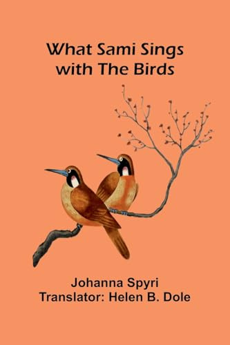 What Sami Sings With The Birds