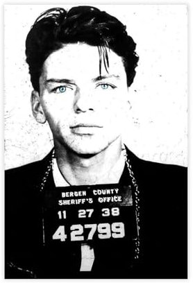 QUXDJZ Frank Sinatra Mug Shot Mugshot Photo Canvas Poster Wall Art Decor Print Picture Paintings for Living Room Bedroom Decoration 20x30inch(50x75cm)