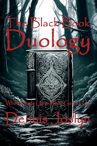 The Black Book Duology: What Reads Us & What Guides Us: What Reads Us & What Guides Us: What Reads Us & What Guides Us (The Black Book Series)