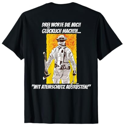 Atemschutz Feuerwehr Rückseite Feuerwehrmann Feuerwehrfrau T-Shirt