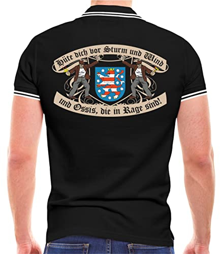 Spaß Kostet Herren Poloshirt Polohemd THÜRINGEN Hüte Dich vor Sturm und Wind und Ossis die in Rage sind (mit Rückendruck) Größe S - 5XL