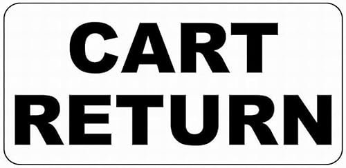 Panneau de sécurité noir Cart Return - Décoration de cour extérieure - 20,3 x 30,5 cm