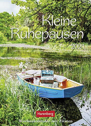 Kleine Ruhepausen - Kalender 2021 - Harenberg-Verlag - Wochenkalender mit Zitaten und Platz zum Eintragen - 17 cm x 22,8 cm