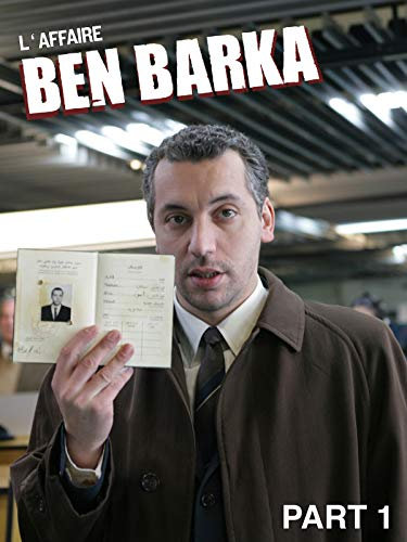 L'Affaire Ben Barka (1ère partie)