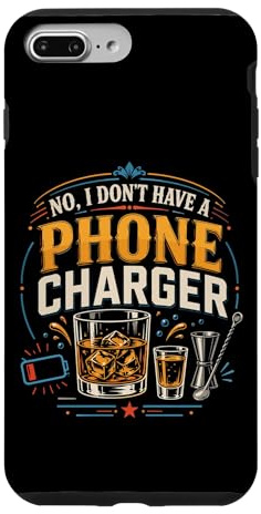 Bartender Mixologist No, I Don't Have A Phone Charger Case for iPhone 7 Plus/8 Plus