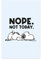 Spreadshirt Peanuts Snoopy Nope Not Today Poster 40x60 cm, One size, Weiß