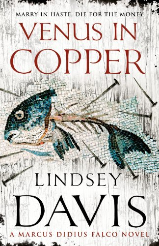 Venus in Copper: A Marcus Didius Falco Novel
