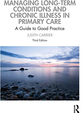 Managing Long-term Conditions and Chronic Illness in Primary Care