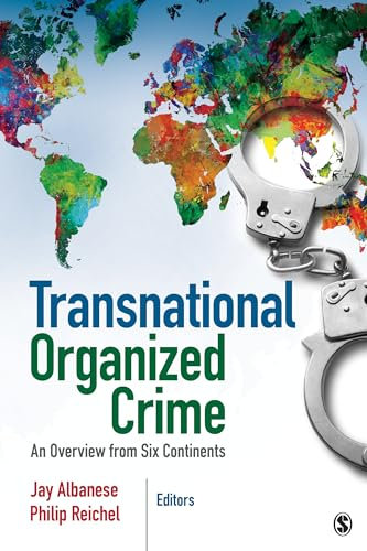 Transnational Organized Crime: An Overview from Six Continents