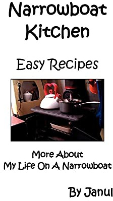 Narrowboat Kitchen - Easy Recipes - More about Life on a Narrowboat