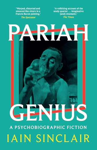 Pariah Genius: A Psychobiographic Fiction
