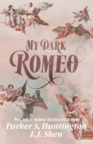 My Dark Romeo: An Enemies-to-Lovers Romance (Dark Prince Road)