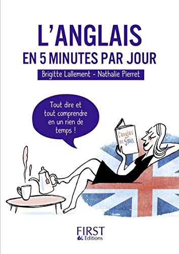 Les petits livres: Le petit livre de l'anglais en 5 minutes par jour