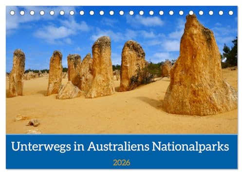 Unterwegs in Australiens Nationalparks (Tischkalender 2026 DIN A5 quer), CALVENDO Monatskalender: Außergewöhnliche Nationalparks in Northern Territory und Westaustralien (CALVENDO Natur)