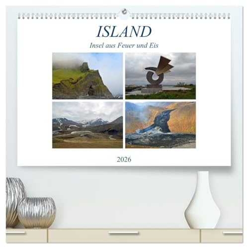 ISLAND, Insel aus Feuer und Eis (hochwertiger Premium Wandkalender 2026 DIN A2 quer), Kunstdruck in Hochglanz: Bilder von einzigartigen ... nahe des Polarkreises (CALVENDO Natur)