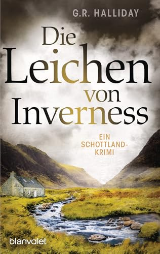 Die Leichen von Inverness: Ein Schottland-Krimi (Monica Kennedy, Band 4)