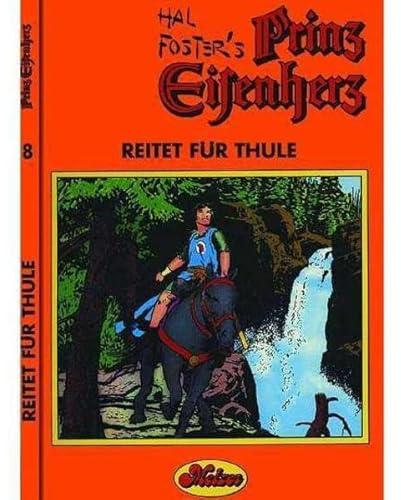 Prinz Eisenherz: Comic-Klassiker / Reitet für Thule