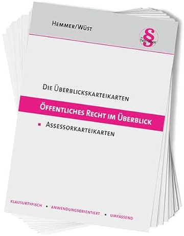 Überblickskarteikarten Assessor: Öffentliches Recht im Überblick: Klausurtypisch - Anwendungsorientiert - Umfassend