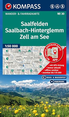KOMPASS Wanderkarte 30 Saalfelden, Saalbach-Hinterglemm, Zell am See 1:50.000: Wander- und Fahrradkarte in einem - inklusive Offline-Verwendung in der ... Panorama. Skitouren. Langlaufen. Reiten.